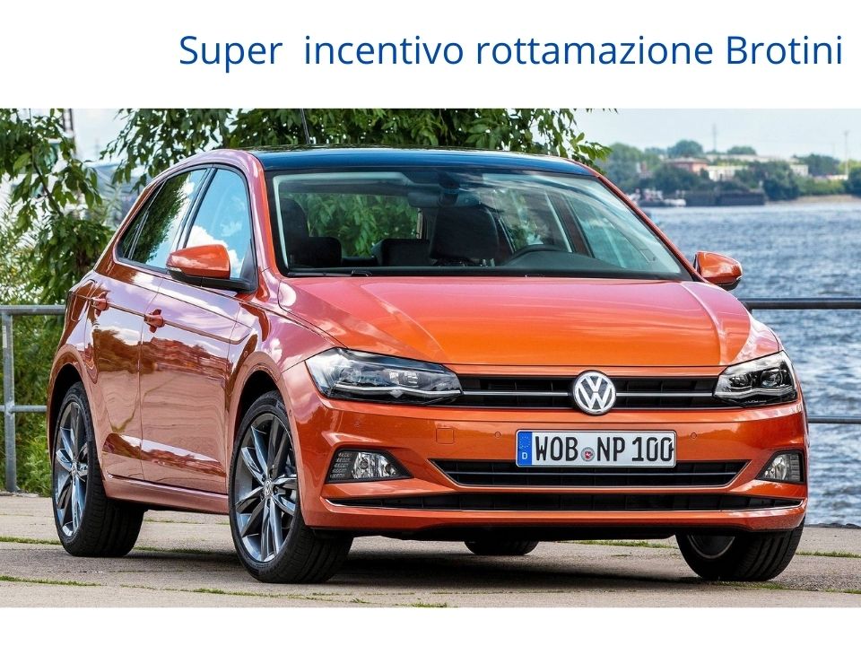Super Incentivo Rottamazione Brotini (1)