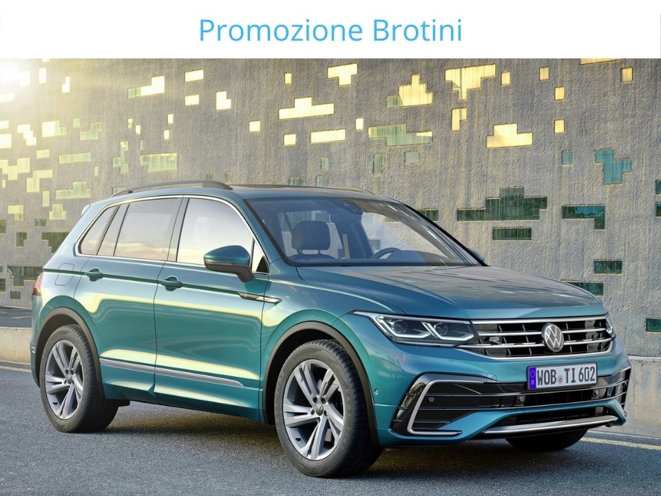 Promozione TIGUAN Brotini